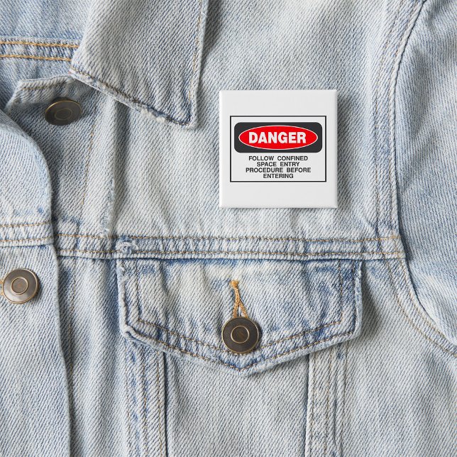 Badge Carré 5 Cm Danger Confined Space Entry Safety Warning (Créateur téléchargé)