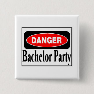 Badge Carré 5 Cm Danger d'enterrement de vie de jeune garçon