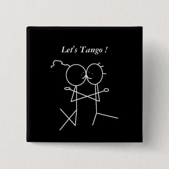 Badge Carré 5 Cm Dansons le tango ! (Devant)