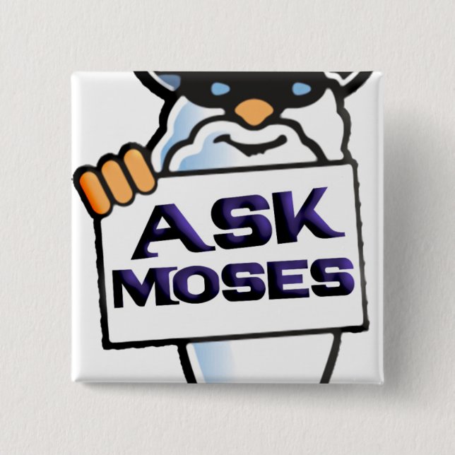 Badge Carré 5 Cm Demander à Moses (Devant)