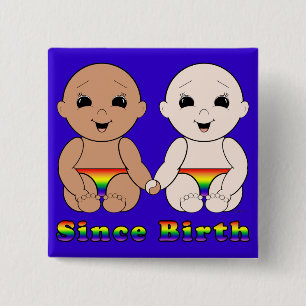 Badge Carré 5 Cm Depuis la naissance 8r