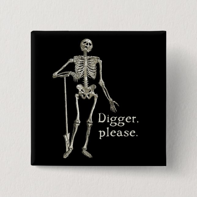 Badge Carré 5 Cm Digger, S'Il Vous Plaît (Devant)