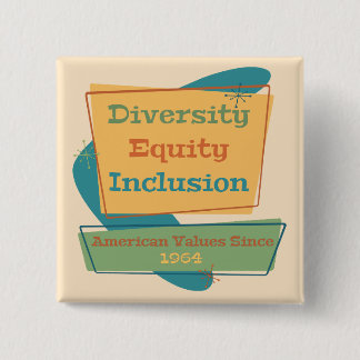 Badge Carré 5 Cm Diversité Équité Inclusion; Valeurs Américaines 19