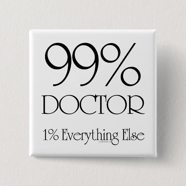 Badge Carré 5 Cm Docteur de 99% (Devant)