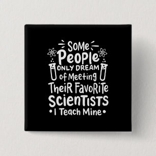 Badge Carré 5 Cm Don de scientifique   J'Enseigne les scientifiques