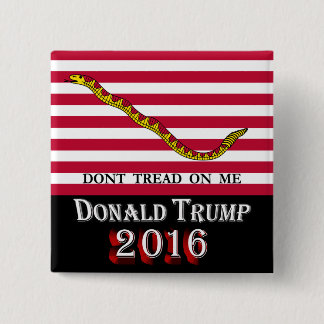 Badge Carré 5 Cm Donald Trump 2016 - Ne marchez pas sur moi
