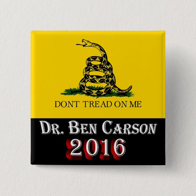 Badge Carré 5 Cm Dr. Ben Carson 2016 - ne marchez pas sur moi (Devant)