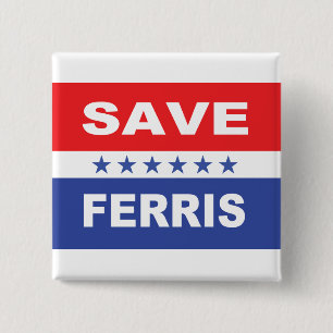 Badge Carré 5 Cm Drapeau Save Ferris Election Flag