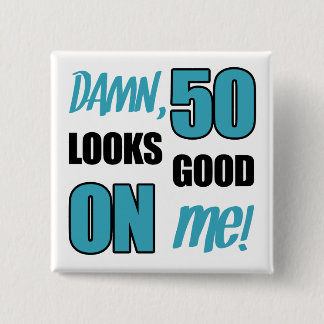 Badge Carré 5 Cm Drôle 50e anniversaire Gag cadeau