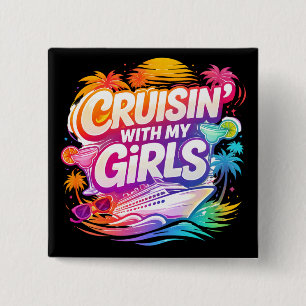 Badge Carré 5 Cm Drôle de Croisière avec Mes Copines Meilleures Ami
