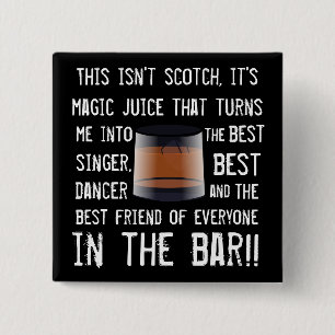Badge Carré 5 Cm Drôle Scotch Drinkers Slogan