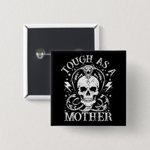 Badge Carré 5 Cm Dure comme une mère humour marrant de maman matern