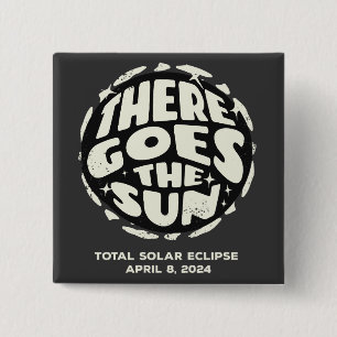 Badge Carré 5 Cm Éclipse solaire totale 2024 Voilà le Soleil
