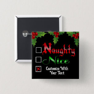 Badge Carré 5 Cm Édition Texte Personnalisé Naughty Ou Nice