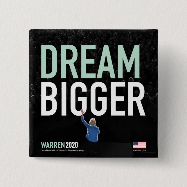 Badge Carré 5 Cm Elizabeth Warren - Dream Bigger - CA collection (Devant)