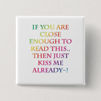 Badge Carré 5 Cm Embrassez-moi ! Bouton