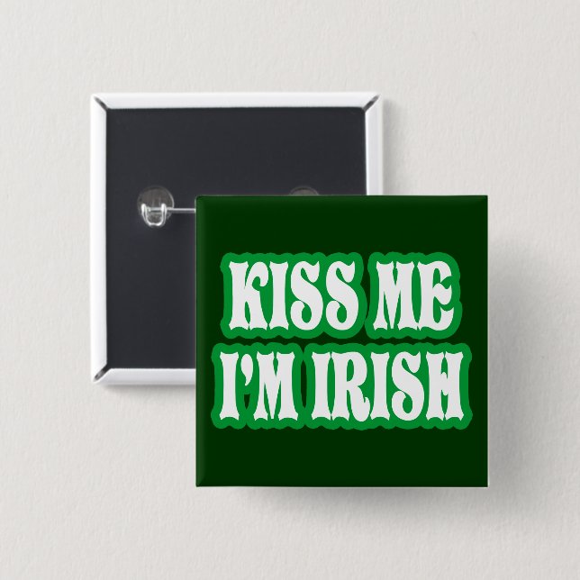 Badge Carré 5 Cm Embrassez-moi que je suis irlandais (Devant & derrière)