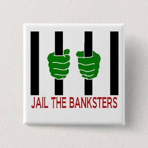 Badge Carré 5 Cm Emprisonnez le Banksters