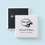 Badge Carré 5 Cm Épingle de bouton de Nametag carré avec logo Perso<br><div class="desc">Personnalisez facilement cette épingle de bouton de nom avec votre propre logo d'entreprise,  nom d'employé,  titre professionnel ou autre texte personnalisé. Pas de quantité minimale de commande et pas de frais de configuration.</div>