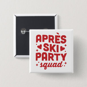 Badge Carré 5 Cm Équipe de fête après-ski vacances esthétique rouge