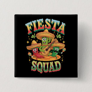 Badge Carré 5 Cm Équipe de fête drôle Cinco De Mayo Fête mexicaine