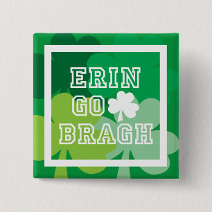 Badge Carré 5 Cm Erin Go Bragh