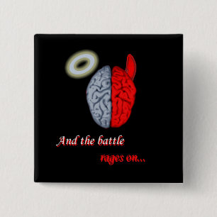 Badge Carré 5 Cm Et la bataille continue (bon contre mauvais)