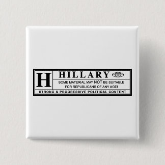 Badge Carré 5 Cm Étiquette d'avertissement Hillary Clinton