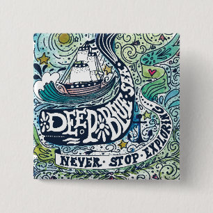 Badge Carré 5 Cm Explorer bleu profond d'arrêt de la mer Never
