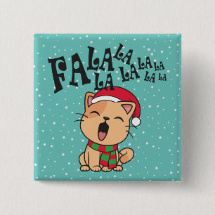 Badge Carré 5 Cm Fa La La La La Christmas Chant de chat   Bouton d'