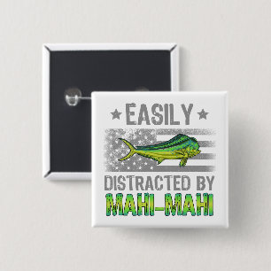 Badge Carré 5 Cm Facilement distrait par Mahi Mahi, pêcheur US Drap