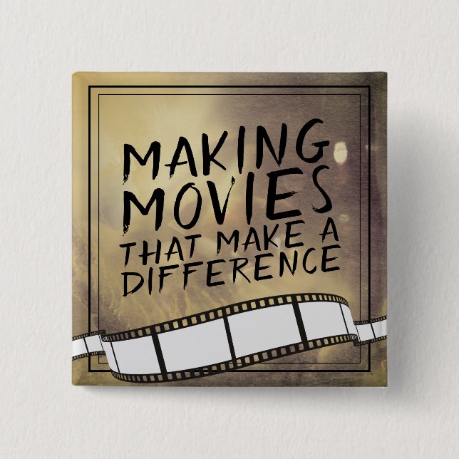 Badge Carré 5 Cm Faire des films qui font la différence (Devant)