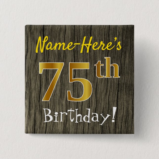 Badge Carré 5 Cm Faux Wood, Faux Gold 75e anniversaire + Nom person (Devant)
