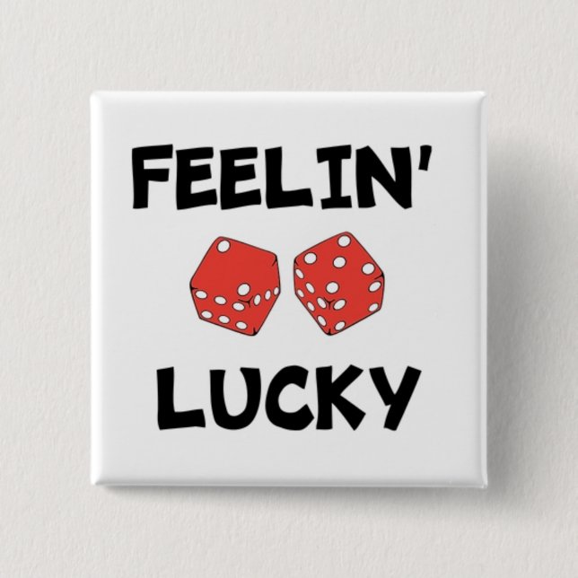 BADGE CARRÉ 5 CM "FEELIN' LUCKY" DICE (Devant)