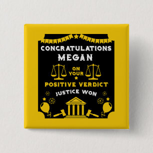 Badge Carré 5 Cm Félicitations au verdict du tribunal