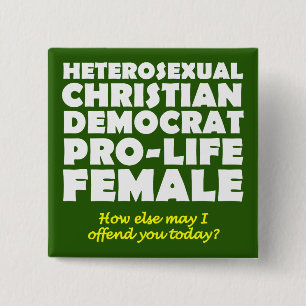 Badge Carré 5 Cm Femme démocrate offensive Épingle de bouton chréti