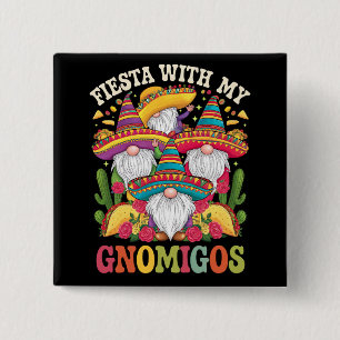 Badge Carré 5 Cm Fête avec mes Gnomigos Gnome Cinco De Mayo