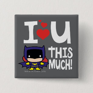 Badge Carré 5 Cm Fête des mères de batgirl Je T'Aime Tant !