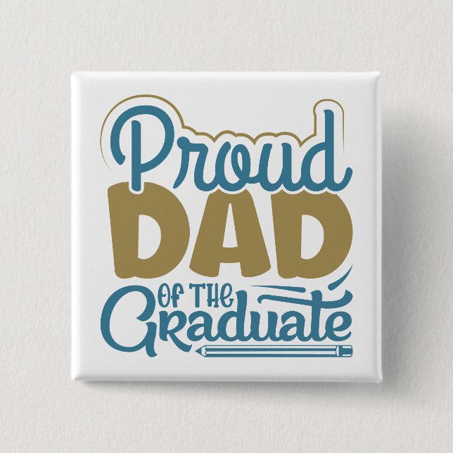 Badge Carré 5 Cm Fier papa du diplômé (Devant)