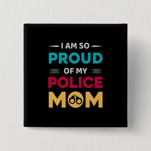 Badge Carré 5 Cm Fière De Ma Mère De Police (Devant)