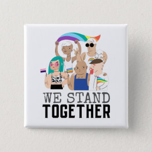 Badge Carré 5 Cm Fierté LGBTQ Nous Sommes Ensemble L'Unité Des Gens