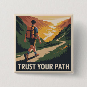 Badge Carré 5 Cm Fiez-vous à votre chemin