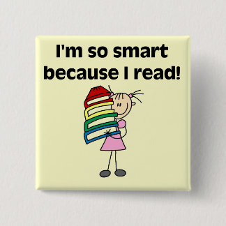 Badge Carré 5 Cm Fille intelligente parce que je lis des t-shirts e
