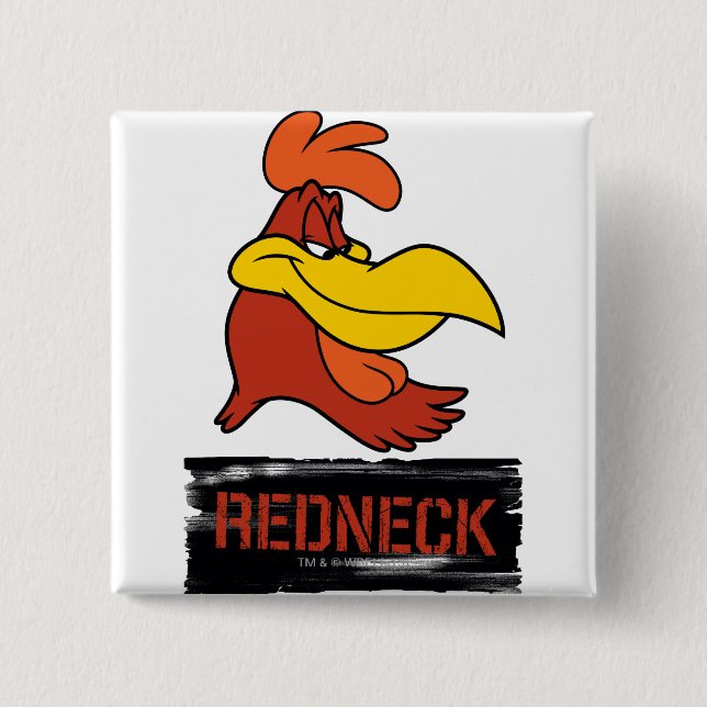 Badge Carré 5 Cm Foghorn Redneck (Devant)