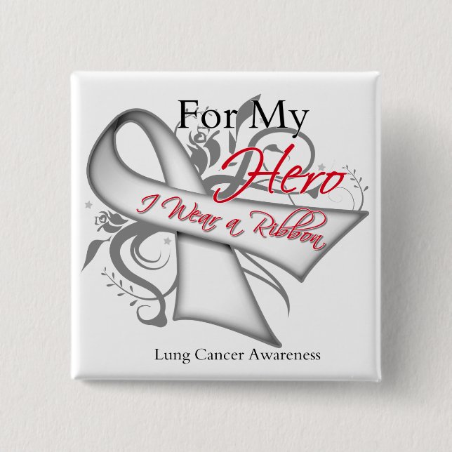 Badge Carré 5 Cm For My Hero I Wear a Ribbon Lung Cancer (Devant)