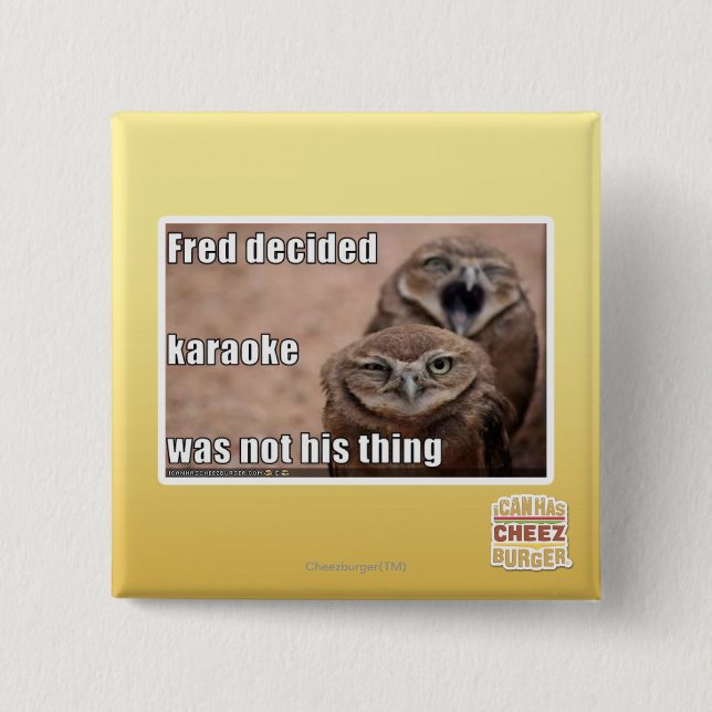 Badge Carré 5 Cm Fred a décidé (Devant)