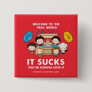 Badge Carré 5 Cm FRIENDS™ Bienvenue dans le monde réel Chibi