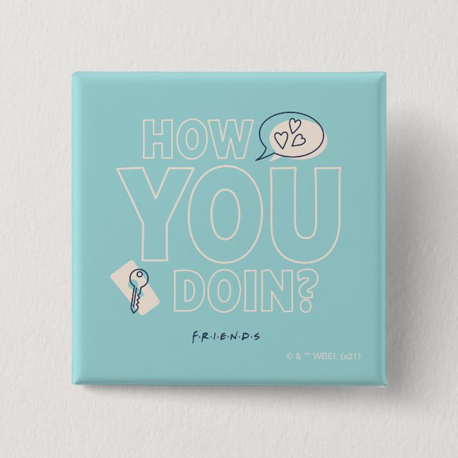 Badge Carré 5 Cm FRIENDS™ | Comment vas-tu ? (Devant)