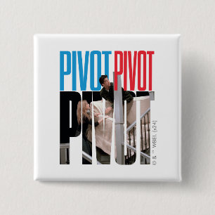 Badge Carré 5 Cm FRIENDS™ PIVOT PIVOT PIVOT Citation