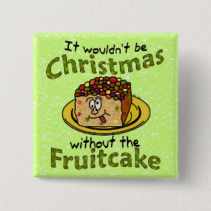 Badge Carré 5 Cm Fruitcake de Noël amusant